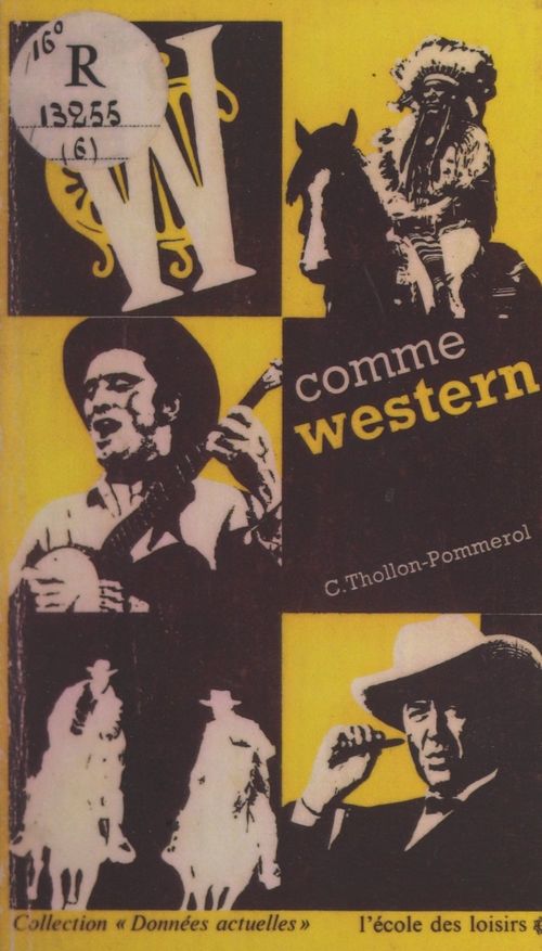 Couverture ebook de W comme Western, de Claude Thollon-Pommerol