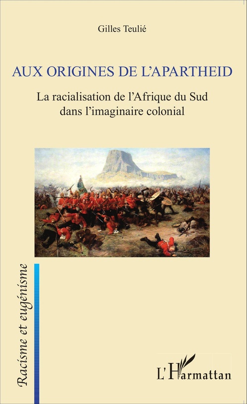 Couverture ebook de Aux origines de l'apartheid, de Gilles Teulié