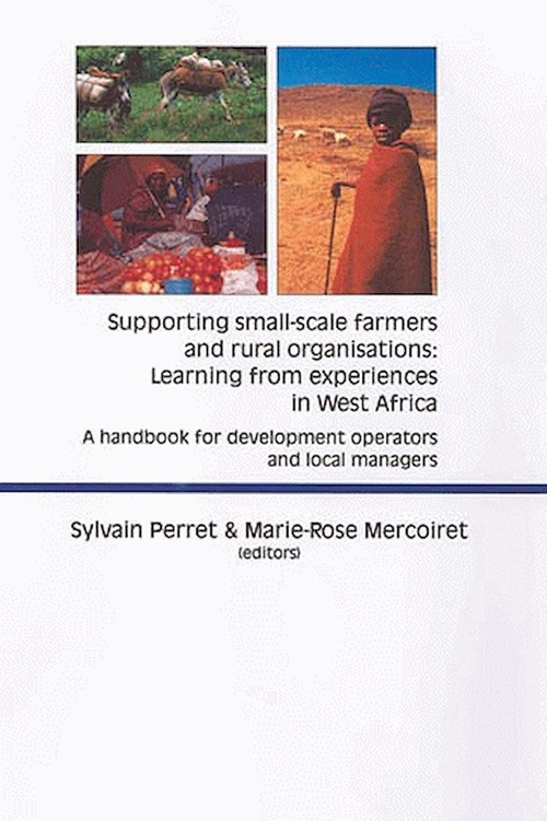 Couverture ebook de Supporting Small-scale Farmers and Rural Organisations: Learning from Experiences in West Africa, de Sylvain/Marie-Rose