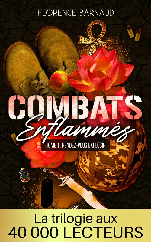 ebook cover of Combats Enflammés - Tome 1, by Florence Barnaud, Nora Belandeur