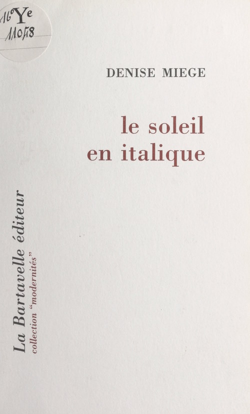 ebook cover of Le soleil en italique, by Denise Miege