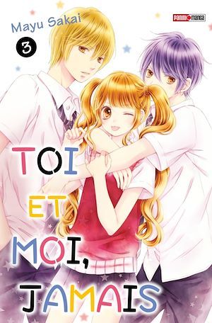 ebook cover of Toi et moi, jamais T03, by Mayu Sakai