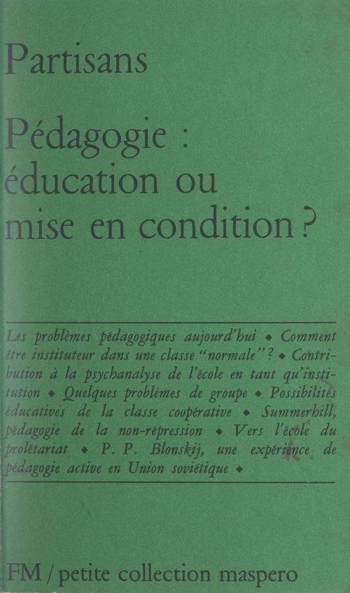 ebook cover of Pédagogie : éducation ou mise en condition, by Arnould Clausse, Celestin Freinet, Theo Dietrich