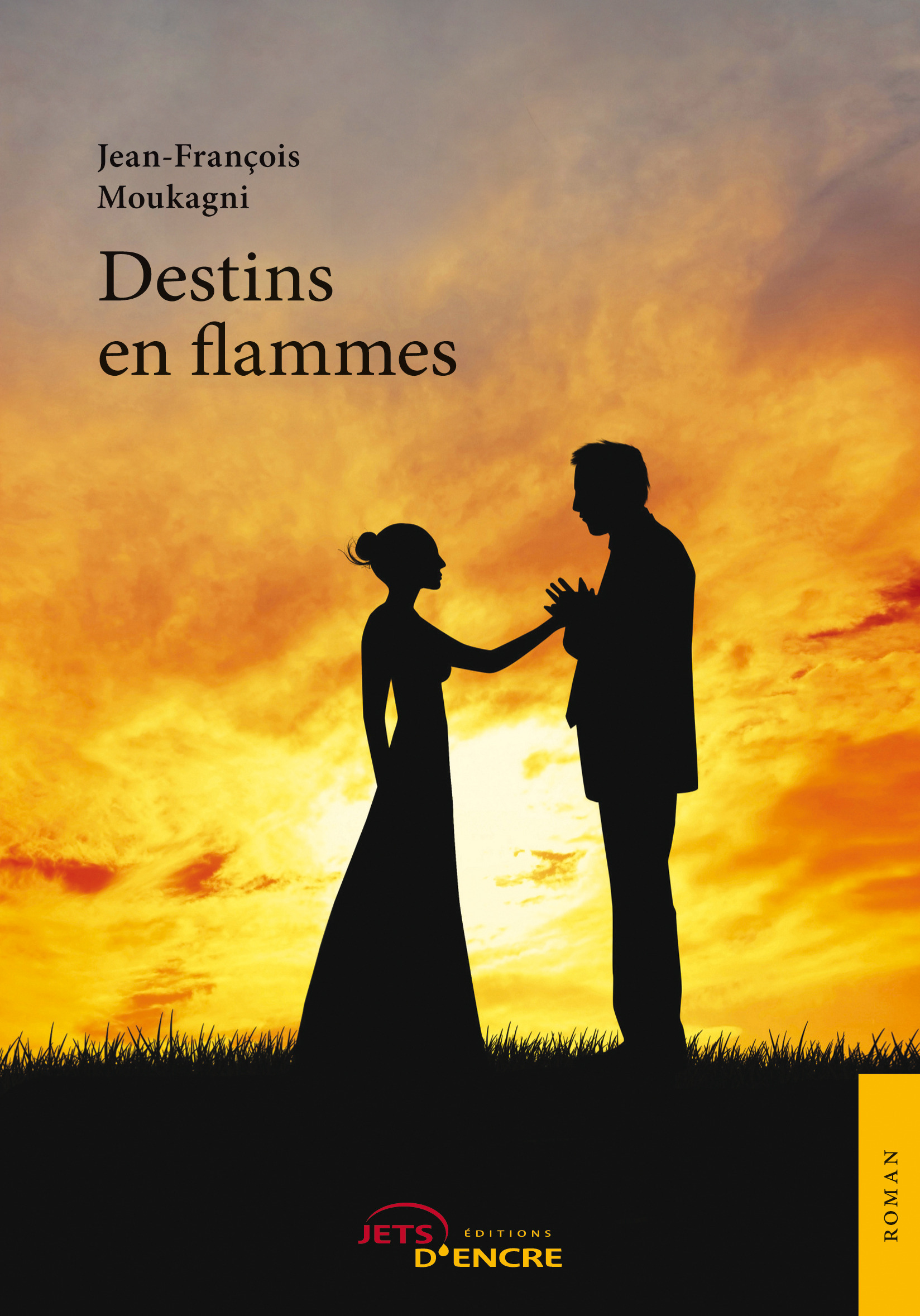 Couverture ebook de Destins en flammes, de Moukagni-J.F