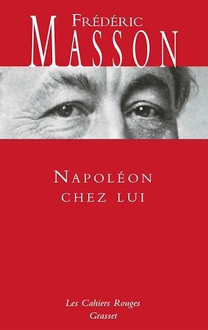 ebook cover of Napoléon chez lui, by Frédéric Masson