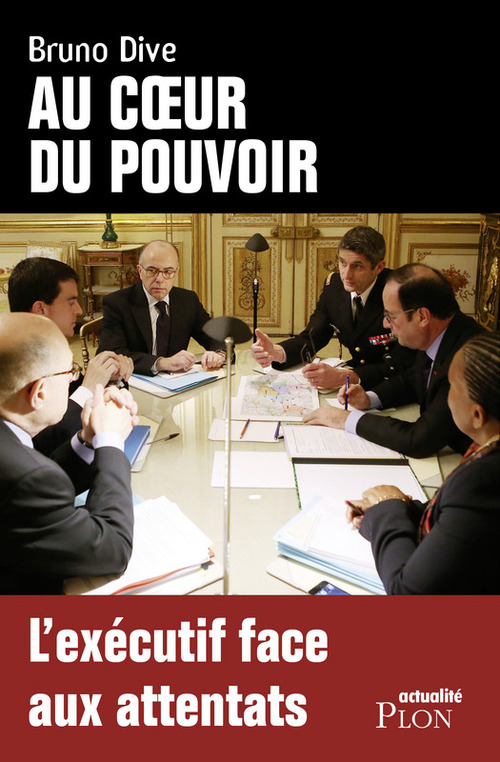 ebook cover of Au coeur du pouvoir, by Bruno Dive