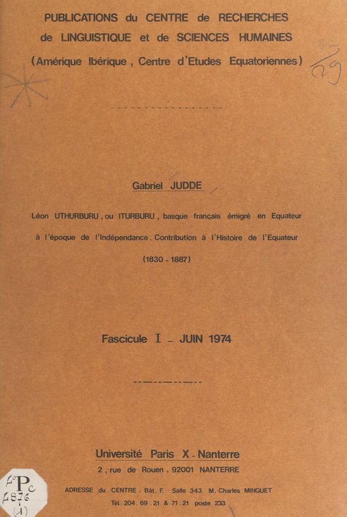ebook cover of Léon Uthurburu, ou Iturburu, Basque français émigré en Équateur à l'époque de l'indépendance, contribution à l'histoire de l'Équateur, (1830-1887) (1), by Gabriel Judde