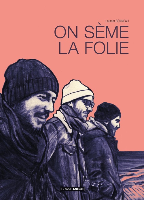 Couverture ebook de On seme la folie, de Laurent Bonneau