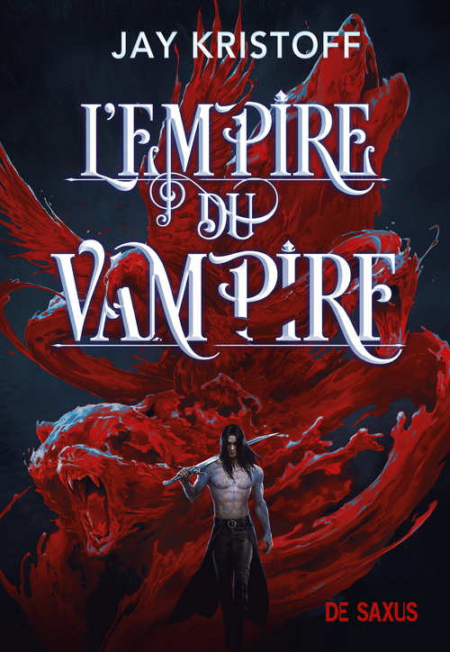 ebook cover of L'Empire du Vampire - Tome 01 (ebook), by Jay Kristoff