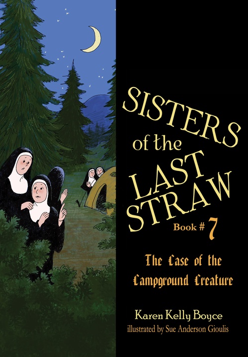 Couverture ebook de Sisters of the Last Straw Volume 7: Campground Creature, de Karen Kelly Boyce