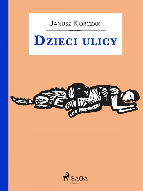 ebook cover of Dzieci ulicy, by Janusz Korczak