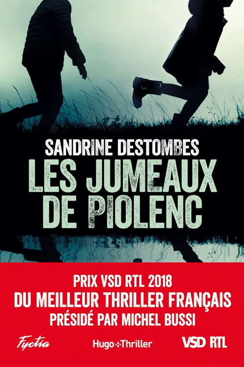 ebook cover of Les jumeaux de Piolenc - Prix VSD RTL du meilleur thriller français présidé par Michel Bussi, by Sandrine Destombes