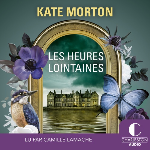 audiobook cover of Les heures lointaines, by Kate Morton