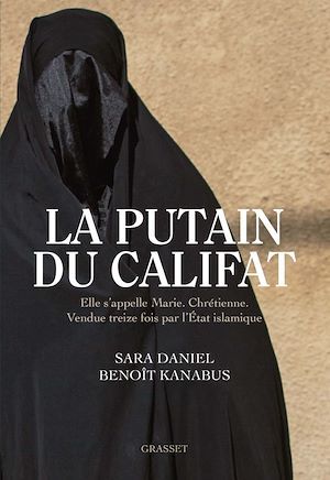 ebook cover of La putain du Califat, by Sara Daniel, Benoît Kanabus