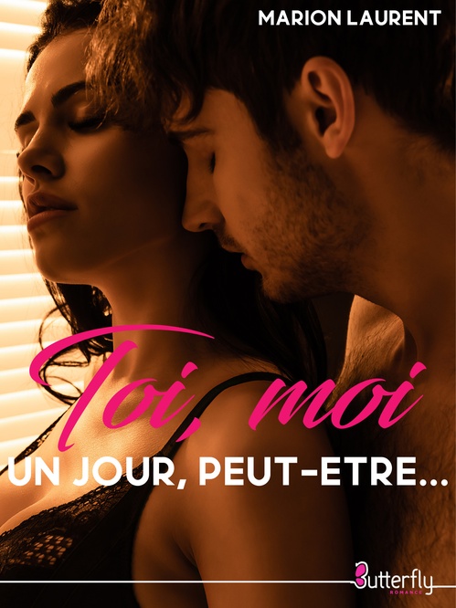 Couverture ebook de Toi, moi un jour, peut-être..., de Marion Laurent