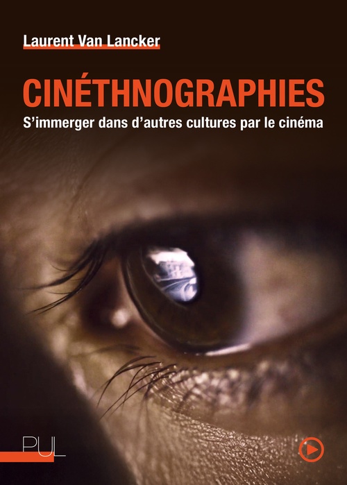 Couverture ebook de Cinéthnographies, de Laurent Van Lancker
