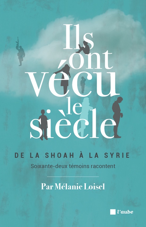 ebook cover of Ils ont vécu le siècle, by Mélanie Loisel