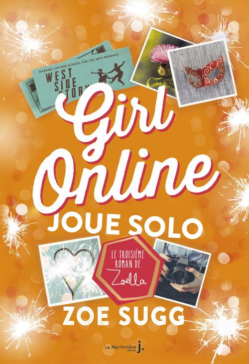 Couverture ebook de Girl Online Joue Solo. Girl Online - tome 3, de Zoe Sugg