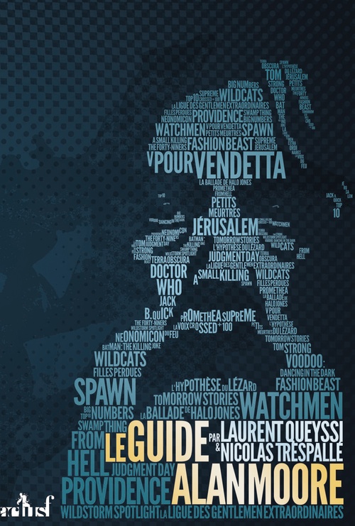 ebook cover of Le Guide Alan Moore, by Nicolas Trespallé, Laurent Queyssi