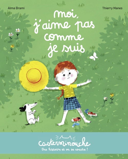 Couverture ebook de Casterminouche - Moi j'aime pas comme je suis, de Alma Brami, Thierry Manes