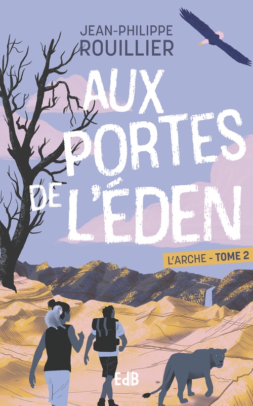 Couverture ebook de Aux portes de l'Eden, de Jean-Philippe Rouillier