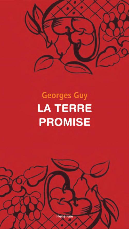 ebook cover of La Terre promise, by Guy Georges, Georges Guy