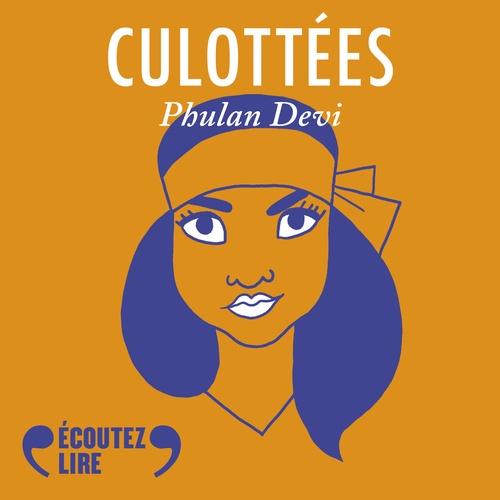 audiobook cover of Culottées - Frances Glessner Lee, miniaturiste du crime, by Pénélope Bagieu