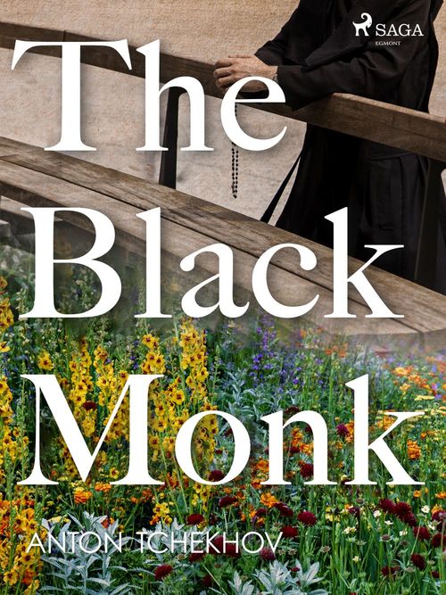 ebook cover of The Black Monk, by Anton Chekhov