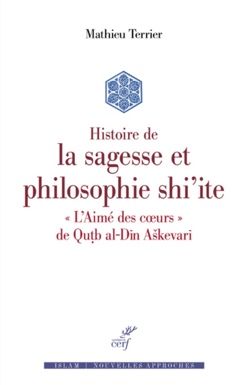 ebook cover of HISTOIRE DE LA SAGESSE ET PHILOSOPHIE SHI'ITE, by Mathieu Terrier