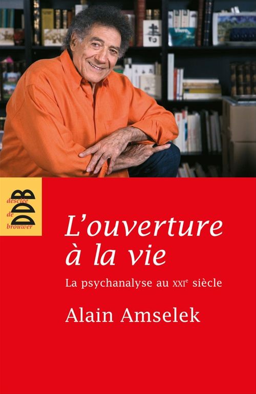 Couverture ebook de L'ouverture à la vie, de Alain Amselek