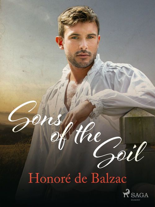 Couverture ebook de Sons of the Soil, de Honoré de Balzac