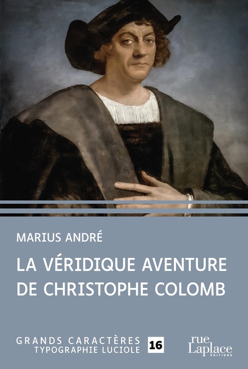 ebook cover of La Veridique Aventure de Christophe Colomb, by Marius André