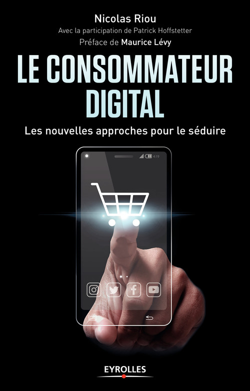 Couverture ebook de Le consommateur digital, de Nicolas Riou