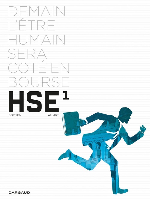 ebook cover of Human Stock Exchange - Tome 1, by Xavier Dorison, Thomas Allart