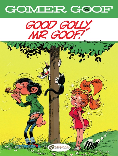Couverture ebook de Gomer Goof - Volume 9 - Good Golly, Mr Goof!, de Franquin