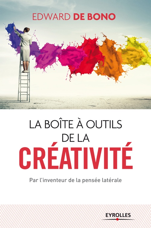 Couverture ebook de La boite à outils de la créativité, de Edward De bono