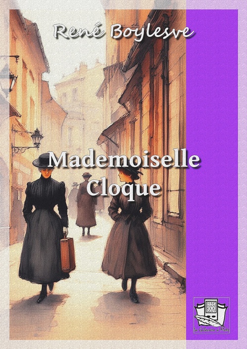 Couverture ebook de Mademoiselle Cloque, de René Boylesve