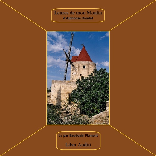 Couverture audiobook de Lettres de mon moulin, de Alphonse Daudet