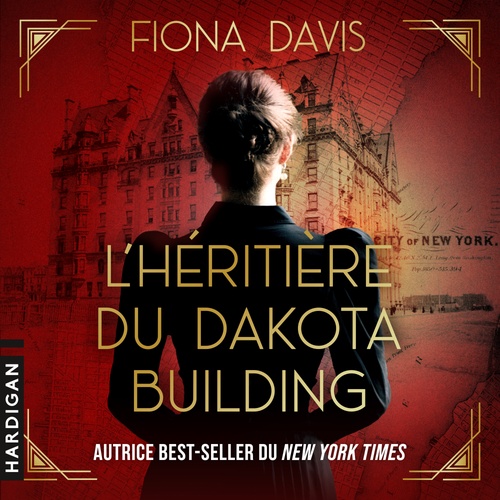 audiobook cover of L'héritière du Dakota Building, by Fiona Davis