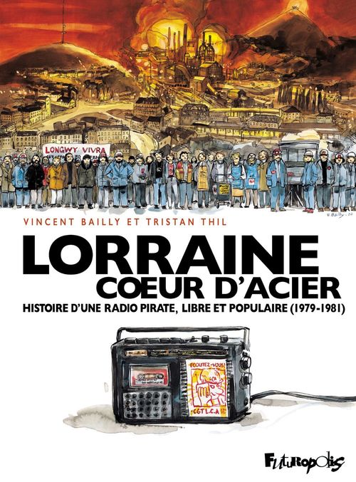Couverture ebook de Lorraine Cur d'Acier, de Tristan Thil, Vincent Bailly