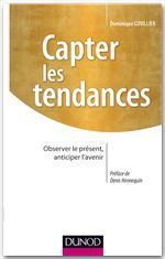 ebook cover of Capter les tendances, by Dominique Cuvillier
