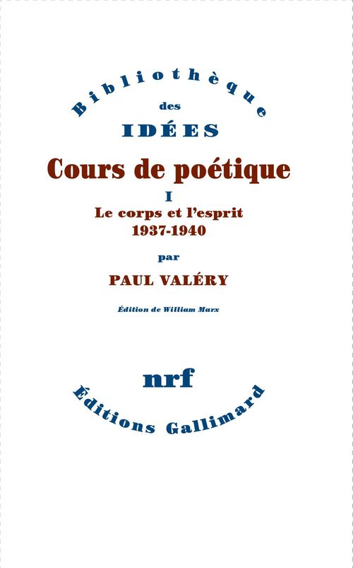 ebook cover of Cours de poétique (Tome 1) -  Le corps et l'esprit (1937-1940), by Paul Valéry