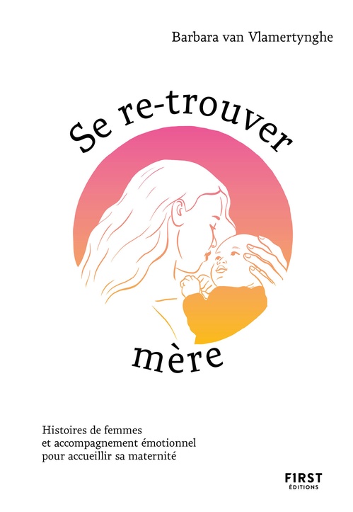 ebook cover of Se re-trouver mère, by Barbara Van Vlamertynghe