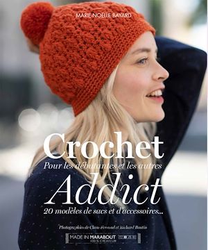 ebook cover of Crochet Addict, by Marie-Noëlle Bayard