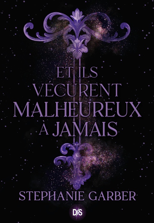 Couverture ebook de Il était une fois un coeur brisé - Tome 02 Et ils vécurent malheureux à jamais (e-book), de Stephanie Garber