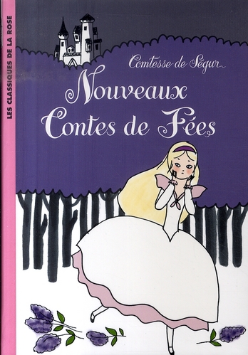 Couverture ebook de Les nouveaux contes de fées, de Segur (Nee Rostopchi