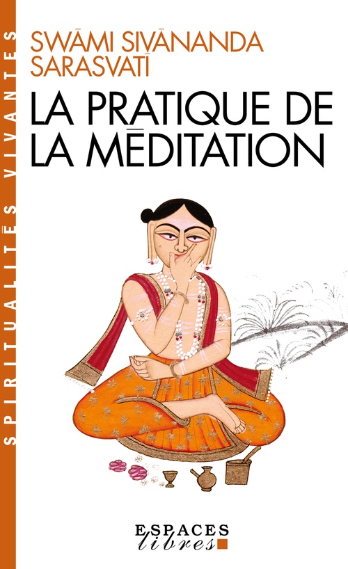 ebook cover of La Pratique de la méditation, by Swami Sivananda