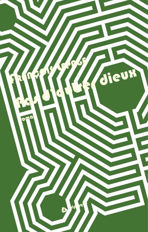 Couverture ebook de Pas d'autres dieux, de Lepage Francois