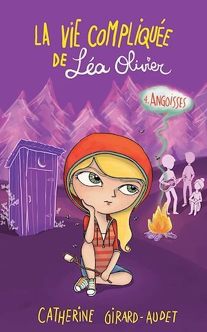ebook cover of La Vie compliquée de Léa Olivier T04, by Catherine Girard-Audet