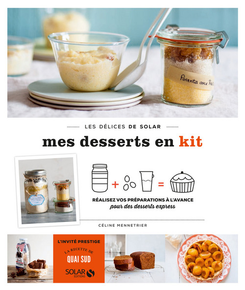 ebook cover of Mes desserts en kit - Les délices de solar, by Céline Ménnetrier